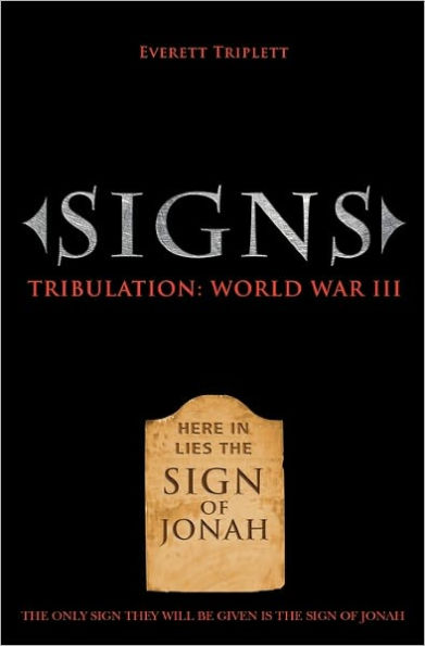 Signs: Tribulation: World War III