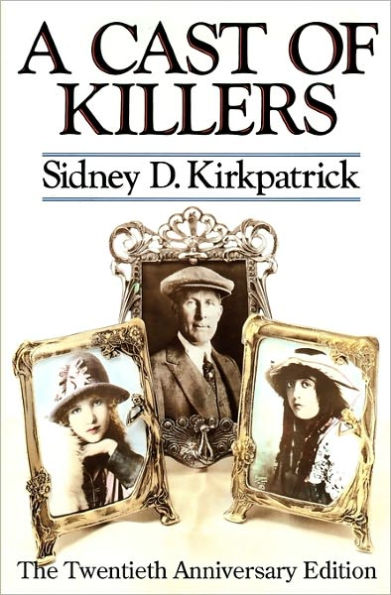 A Cast Of Killers: The Twentieth Anniversary Edition