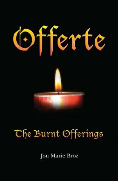 Offerte: The burnt Offerings