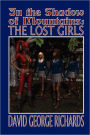 In the Shadow of Mountains: The Lost Girls