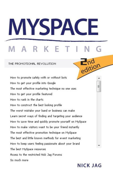MySpace Marketing: The Promotional Revolution 2nd Edition