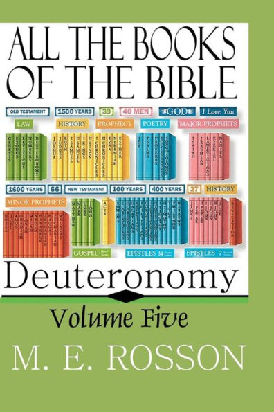 All the Books of the Bible: Volume Five-Deuteronomy