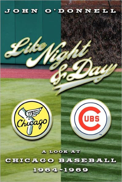 Like Night and Day: A Look at Chicago Baseball 1964-69