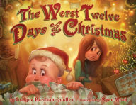 Title: The Worst Twelve Days of Christmas, Author: Sudipta Bardhan-Quallen