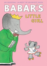 Title: Barbar's Little Girl, Author: Laurent de Brunhoff