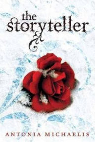 Title: The Storyteller, Author: Antonia Michaelis