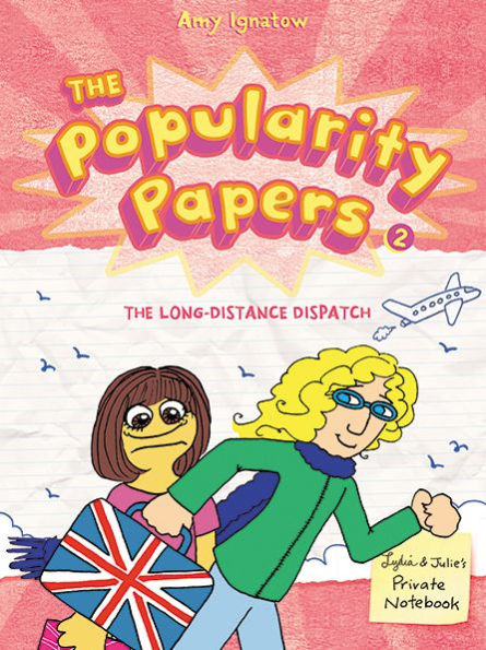 The Long-Distance Dispatch Between Lydia Goldblatt and Julie Graham-Chang (Popularity Papers Series #2)