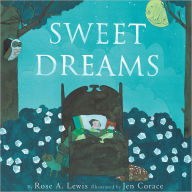 Title: Sweet Dreams, Author: Rose A. Lewis