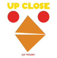 Title: Up Close, Author: Gay Wegerif