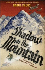 Title: Shadow on the Mountain, Author: Margi Preus