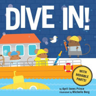 Title: Dive In!, Author: April Jones Prince