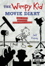 The Wimpy Kid Movie Diary: How Greg Heffley Went Hollywood