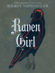 Title: Raven Girl, Author: Audrey Niffenegger