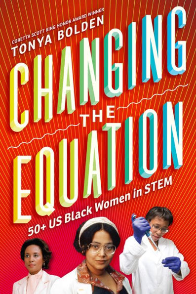 Changing the Equation: 50+ US Black Women STEM