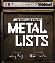 Title: The Merciless Book of Metal Lists, Author: Howie Abrams