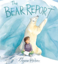 Title: The Bear Report, Author: Thyra Heder