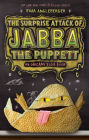 The Surprise Attack of Jabba the Puppett (B&N Exclusive Edition) (Origami Yoda Series #4)