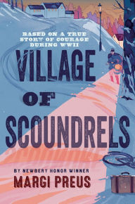 Download ebook files for mobile Village of Scoundrels 9781419708978 by Margi Preus (English literature) 