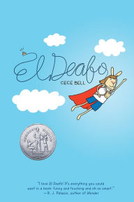 Title: El Deafo, Author: Cece Bell