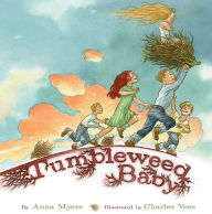 Title: Tumbleweed Baby, Author: Anna Myers