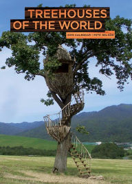 Title: Treehouses of the World 2015 Wall Calendar, Author: Pete Nelson