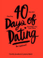Alternative view 1 of 40 Days of Dating: An Experiment