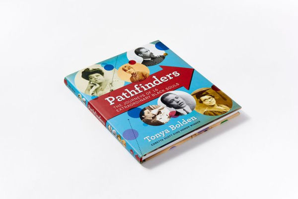 Pathfinders: The Journeys of 16 Extraordinary Black Souls