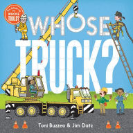 Title: Whose Truck?, Author: Toni Buzzeo