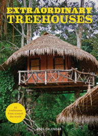 Title: Extraordinary Treehouses 2016 Wall Calendar, Author: Abrams Calendars