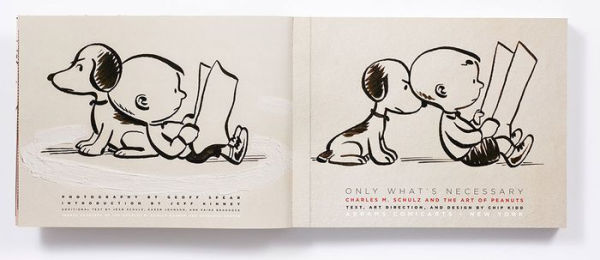 Only What's Necessary: Charles M. Schulz and the Art of Peanuts