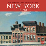 Title: New York in Art 2016 Wall Calendar, Author: Metropolitan Museum of Art