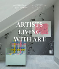 Title: Artists Living with Art, Author: Stacey Goergen