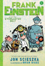 Frank Einstein and the EvoBlaster Belt (Frank Einstein Series #4)