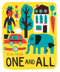 Title: One and All, Author: Élisa Géhin