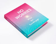 Alternative view 2 of No Worries (Guided Journal): Write. Act. Turn the Page.