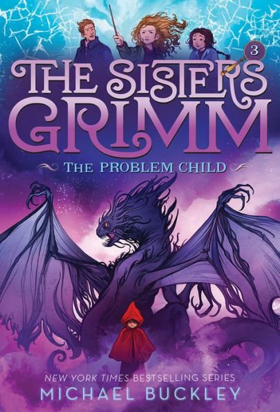 The Problem Child (Sisters Grimm Series #3) (10th Anniversary Edition)