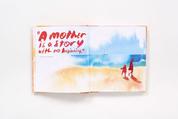 A Mother Is a Story: A Celebration of Motherhood