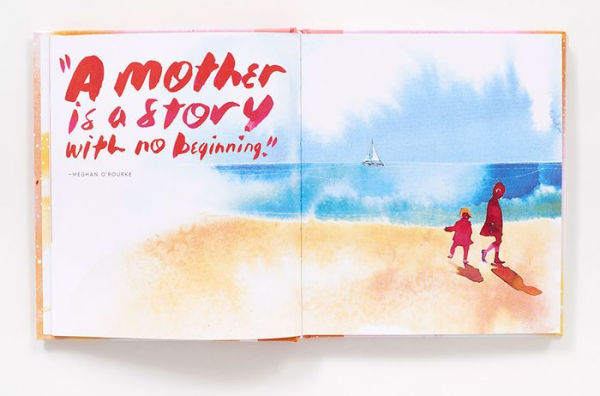 A Mother Is a Story: A Celebration of Motherhood