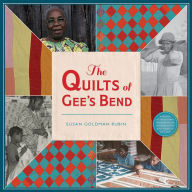 Title: The Quilts of Gee's Bend, Author: Susan Goldman Rubin