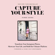 Title: Capture Your Style: Transform Your Instagram Photos, Showcase Your Life, and Build the Ultimate Platform, Author: E. Mark Pelmore