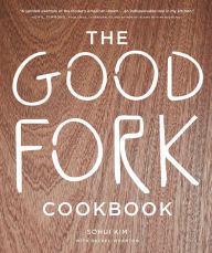 Title: The Good Fork Cookbook, Author: Jim Pemberton