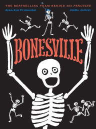 Title: Bonesville, Author: Jean-Luc Fromental