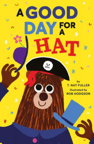 Title: A Good Day for a Hat, Author: Tanega,Norma