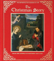 Title: The Christmas Story [Deluxe Edition], Author: Metropolitan Museum of Art