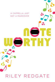 Title: Noteworthy, Author: Riley Redgate