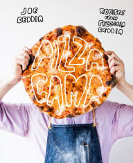 Title: Pizza Camp: Recipes from Pizzeria Beddia, Author: Joe Beddia