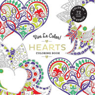 Title: Vive Le Color! Hearts (Adult Coloring Book): Color In; De-stress (72 Tear-out Pages), Author: Abrams Noterie