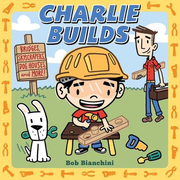 Charlie Builds: Bridges, Skyscrapers, Doghouses, and More!