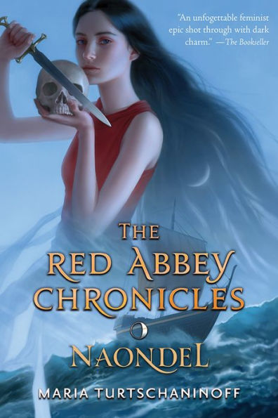Naondel (Red Abbey Chronicles #2)