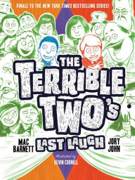 Title: The Terrible Two's Last Laugh (Terrible Two Series #4), Author: Mac Barnett